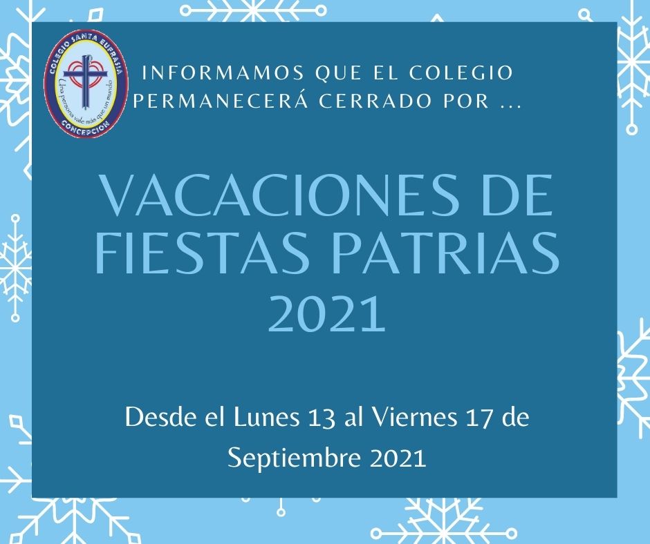 Vacaciones Fiestas Patrias 2021